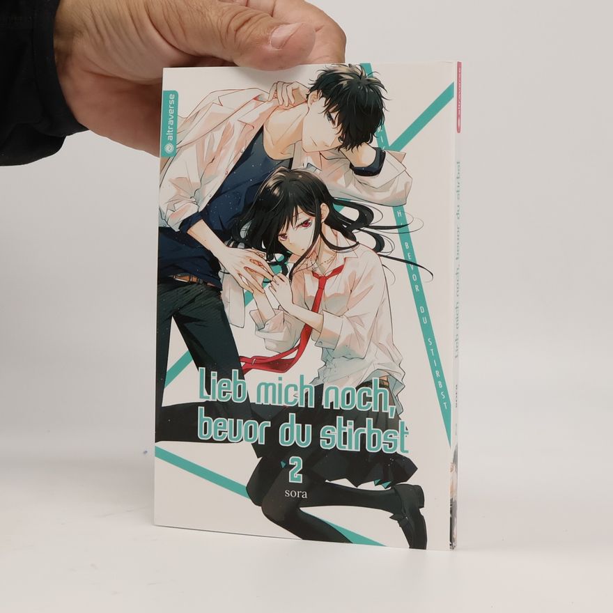 Sora Lieb mich noch, bevor du stirbst 2