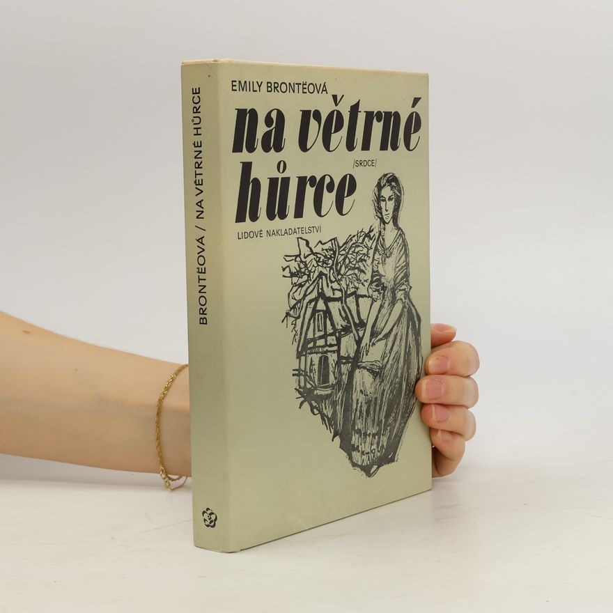 Emily Brontë Na větrné hůrce