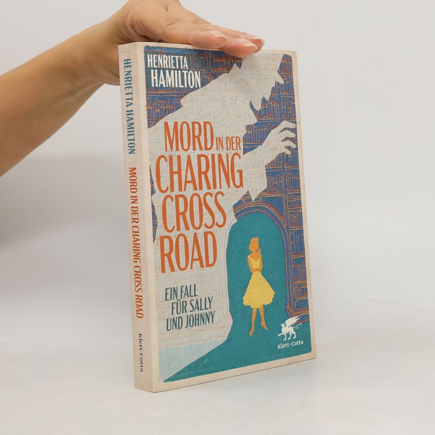 Henrietta Hamilton Mord in der Charing Cross Road