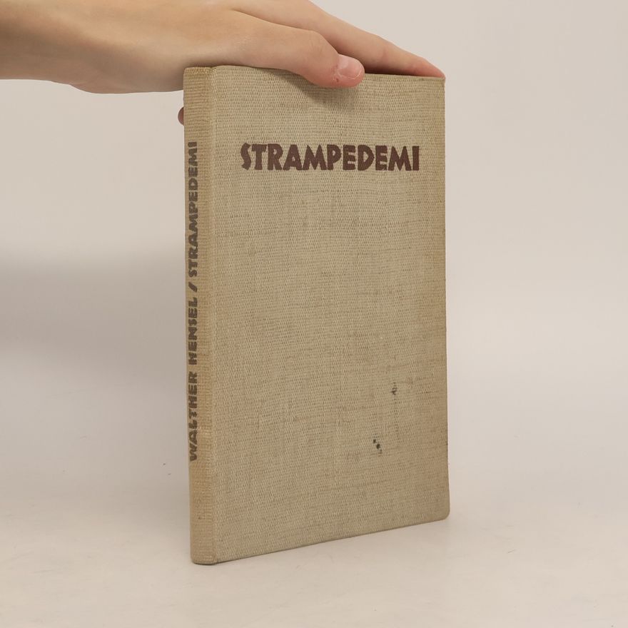 Walther Hensel Strampedemi – Ein Liederbuch von Jungen Trutz und Art