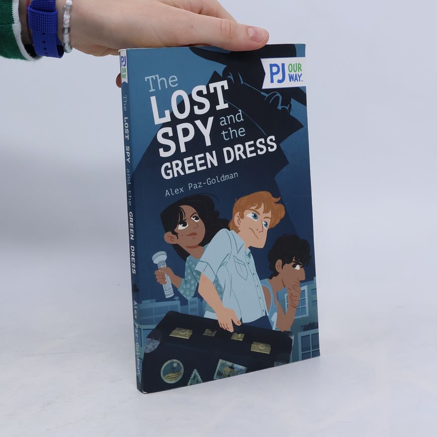 Alex Paz-Goldman The Lost Spy and the Green Dress