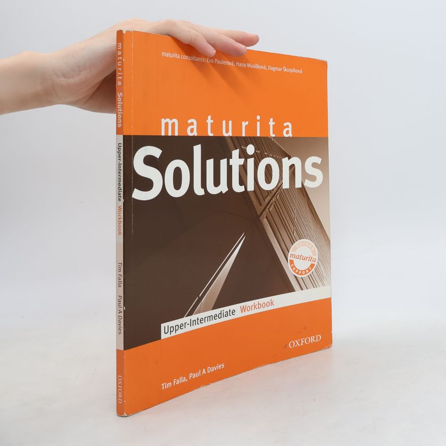 Paul A. Davies Maturita Solutions. Upper-Intermediate. Workbook