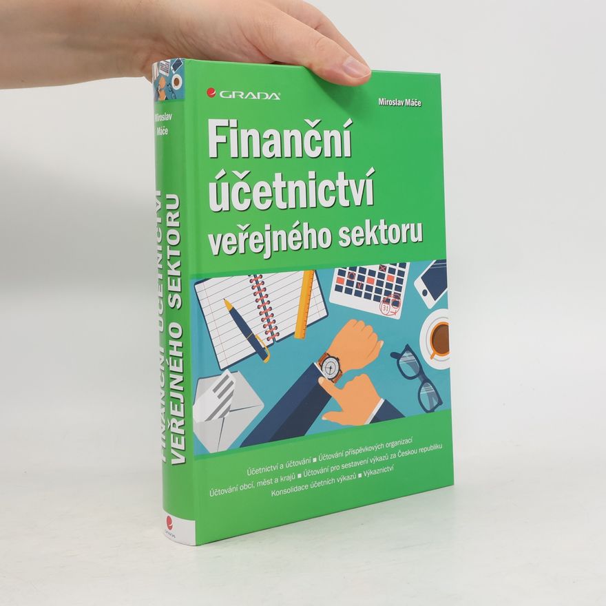 Miroslav Máče Finanční účetnictví veřejného sektoru