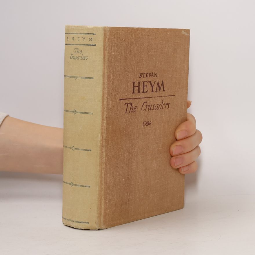 Stefan Heym The Crusaders