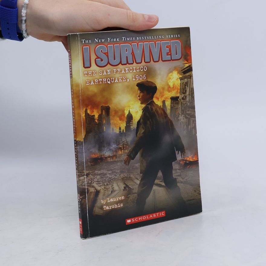 Autorenkollektiv I Survived The San Francisco Earthquake