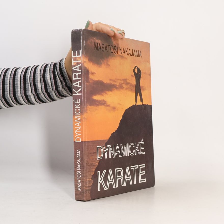 Masatoši Nakajama Dynamické karate