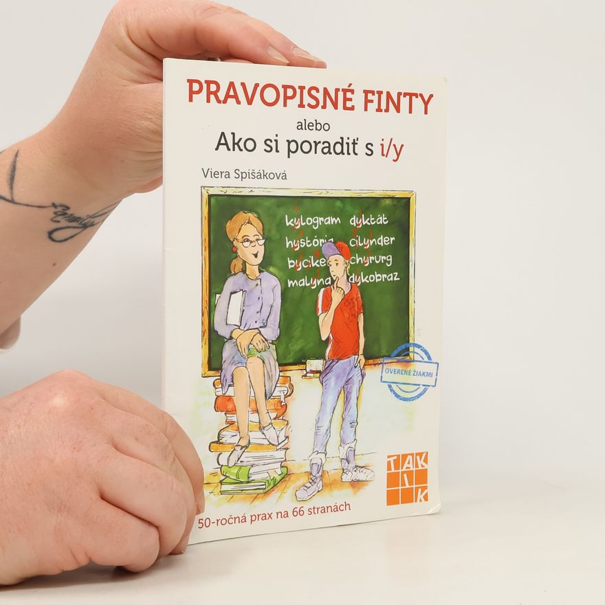 Viera Spišáková Pravopisné finty