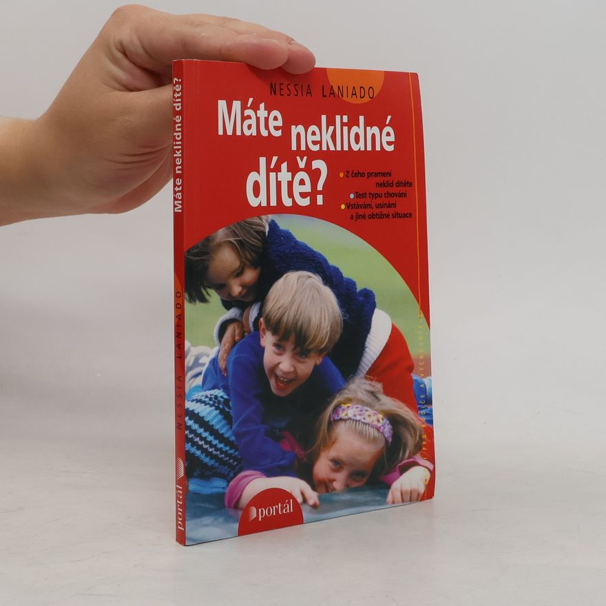 Nessia Laniado Máte neklidné dítě?