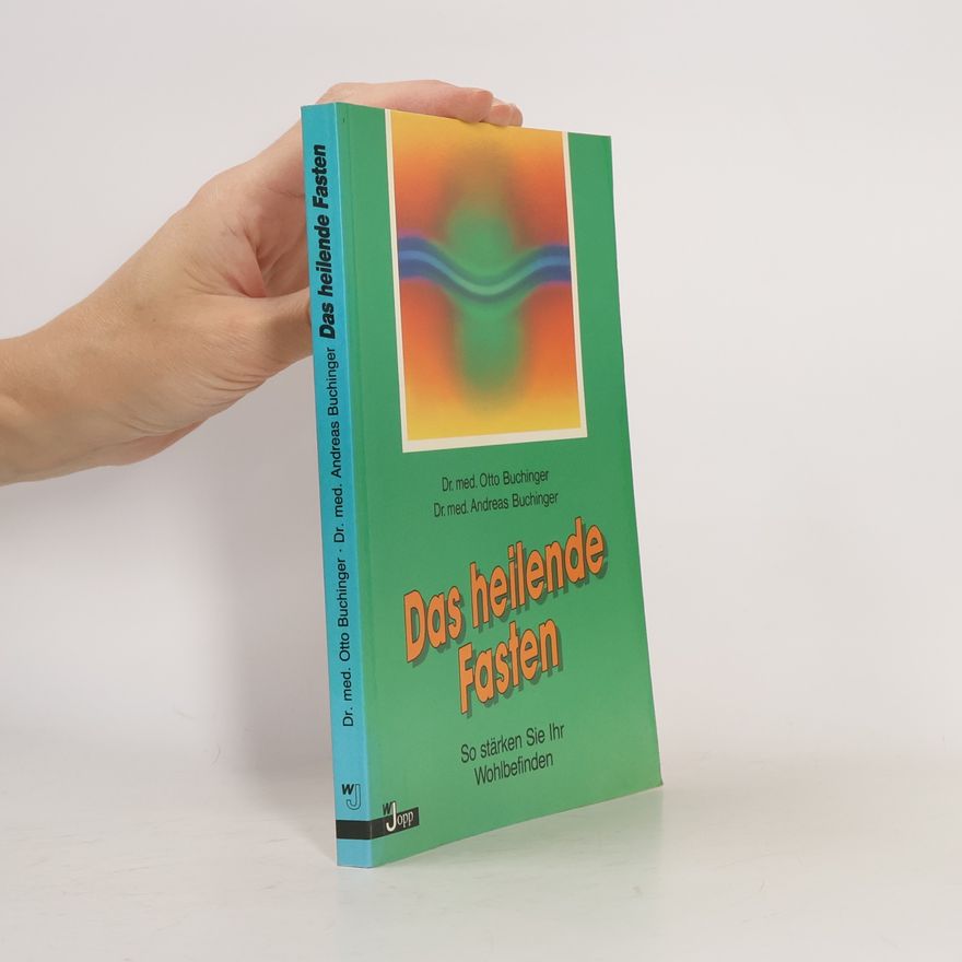 Otto Buchinger Das heilende Fasten