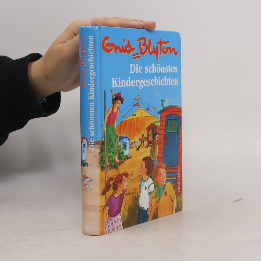 Enid Blyton Die schönsten Kindergeschichten