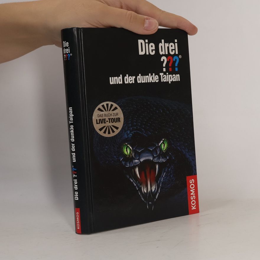 Hendrik Buchna Die drei ??? und der dunkle Taipan
