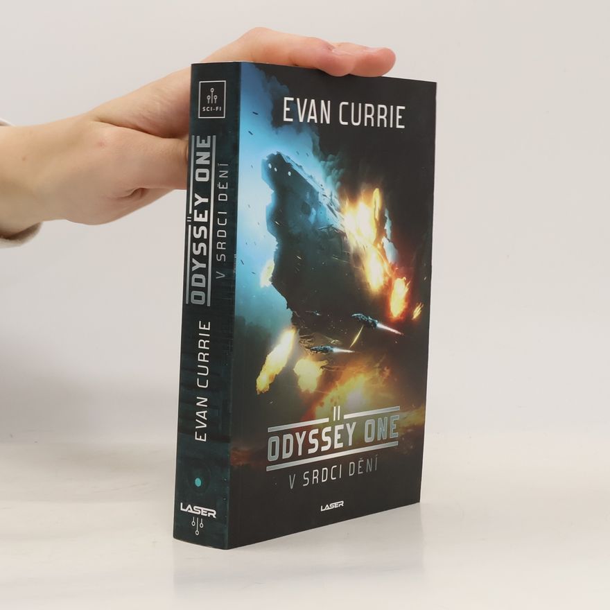 Evan Currie Odyssey one II: V srdci dění