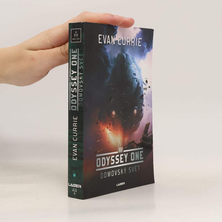 Evan Currie Odyssey one. Domovský svět