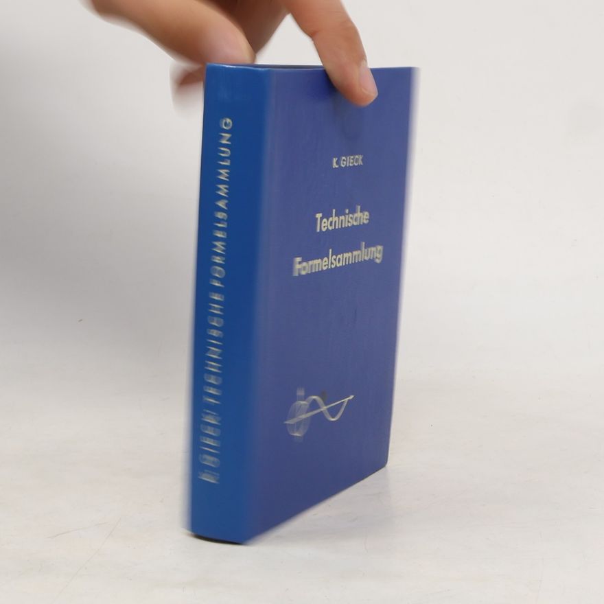 Kurt Gieck Technische Formelsammlung
