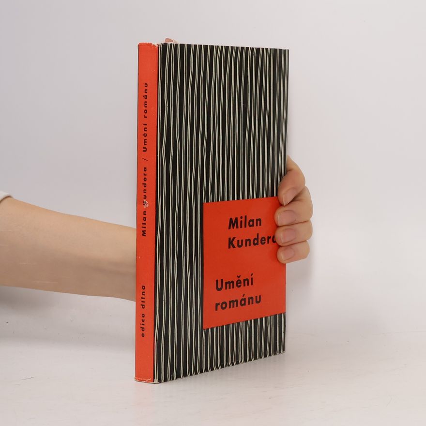 Milan Kundera Umění románu. Cesta Vladislava Vančury za velkou epikou