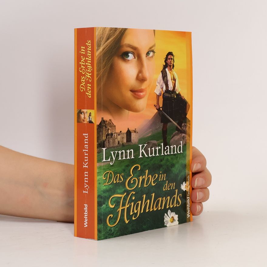 Lynn Kurland Das Erbe in den Highlands