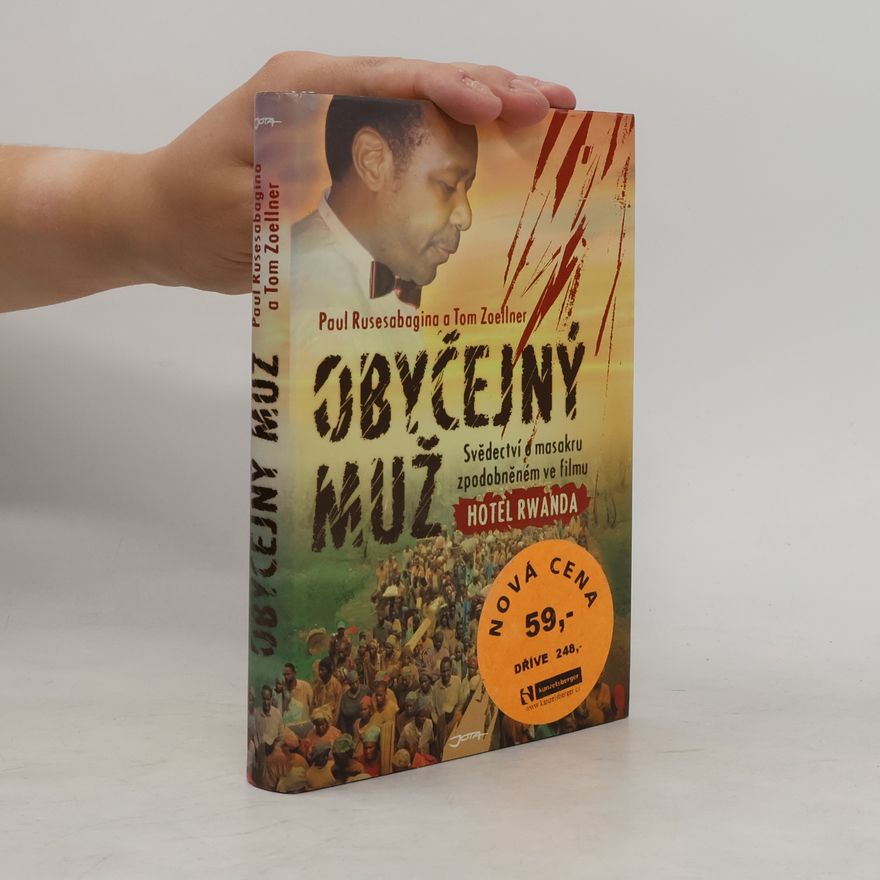 Paul Rusesabagina Obyčejný muž