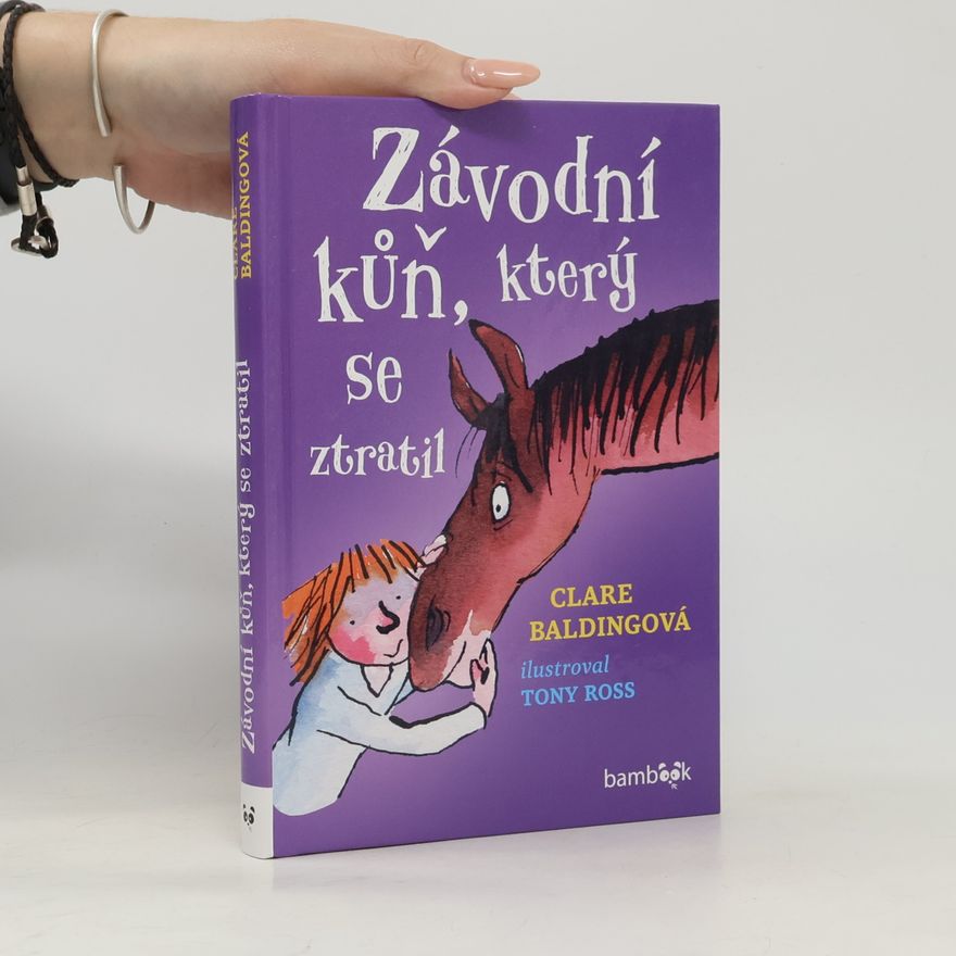 Clare Balding Závodní kůň, který se ztratil