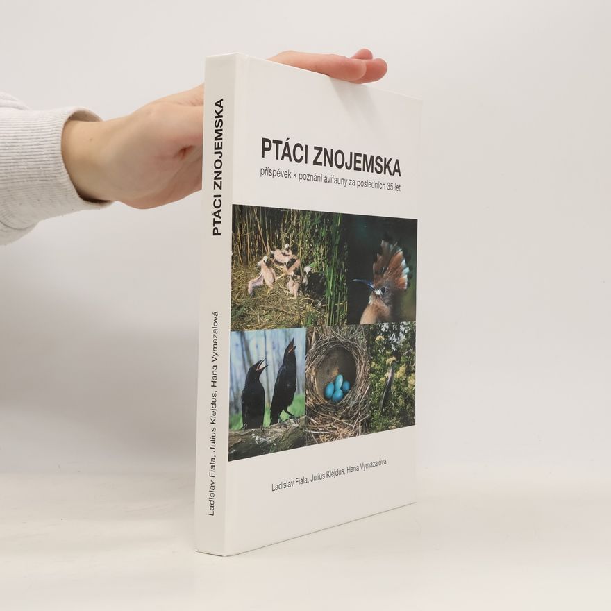 Ladislav Fiala Ptáci Znojemska
