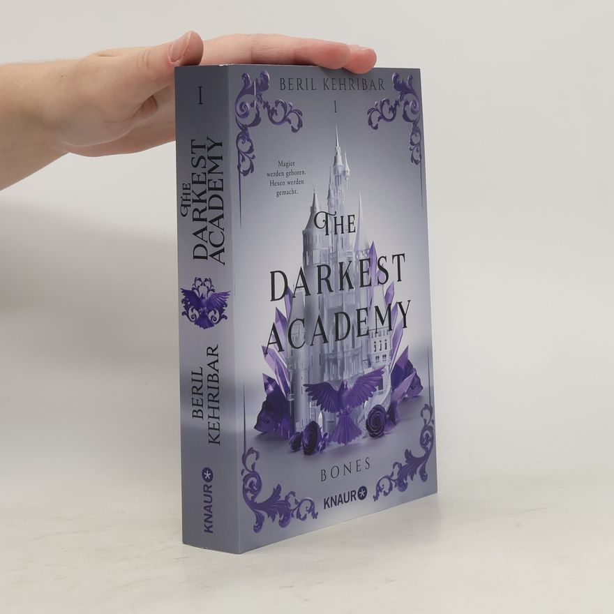 Beril Kehribar The Darkest Academy 1 – Bones