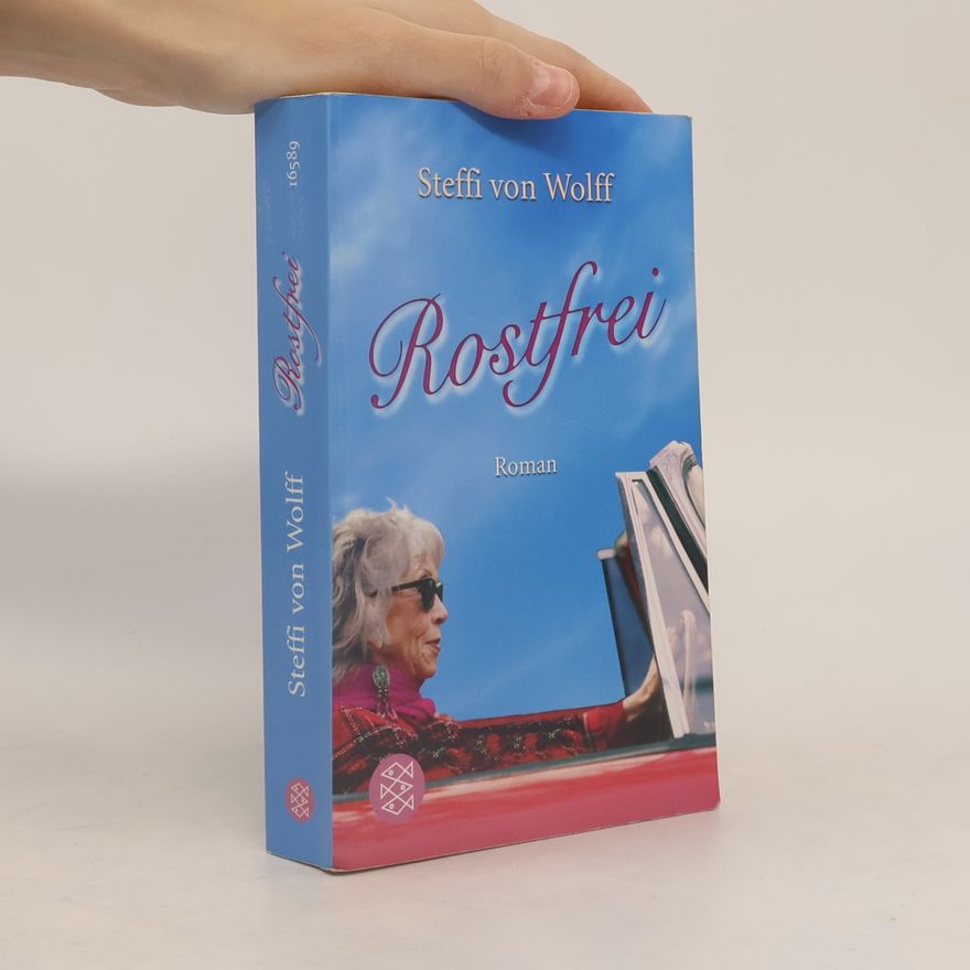 Steffi von Wolff Rostfrei