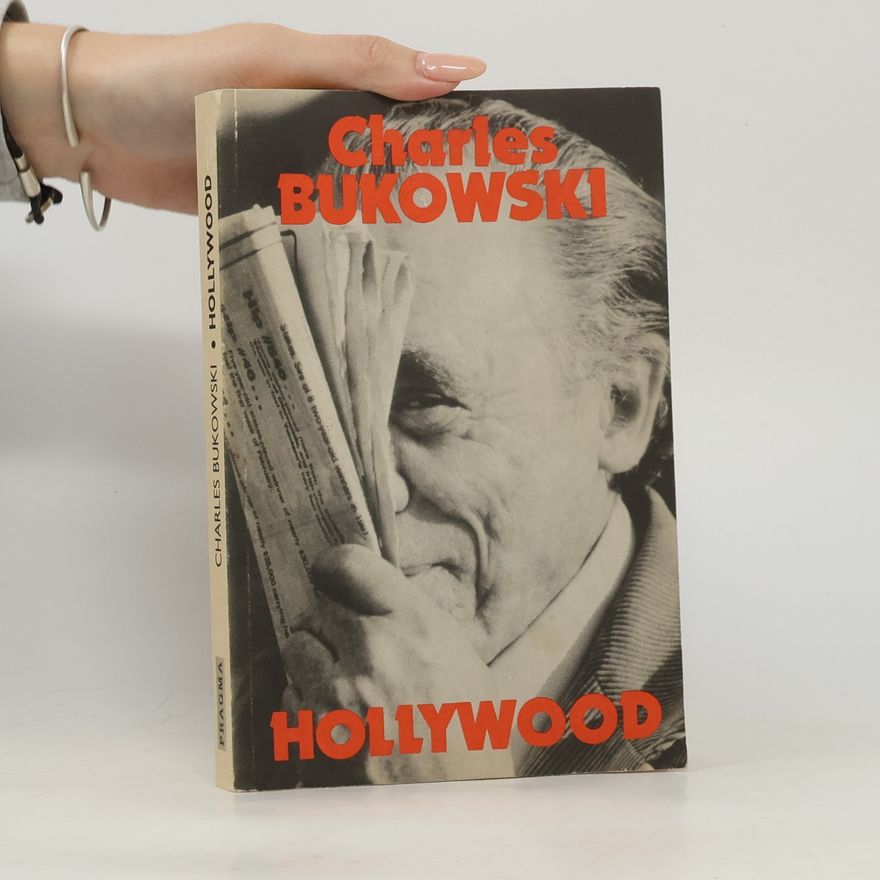 Charles Bukowski Hollywood