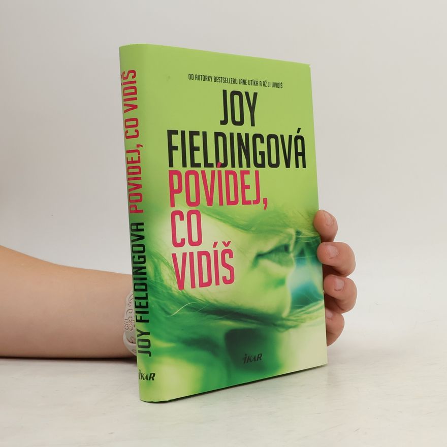 Joy Fielding Povídej, co vidíš