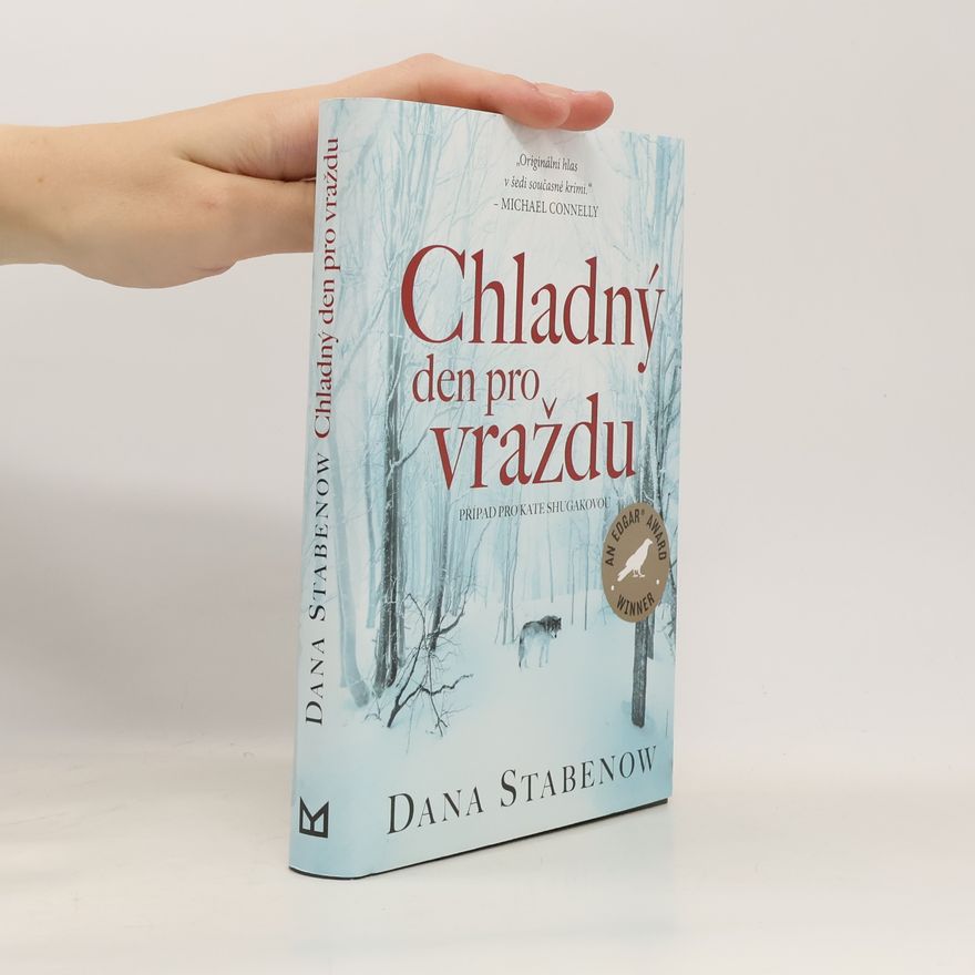 Dana Stabenow Chladný den pro vraždu