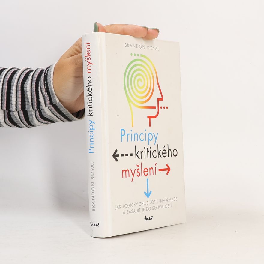 Karolína Kvapilová Principy kritického myšlení