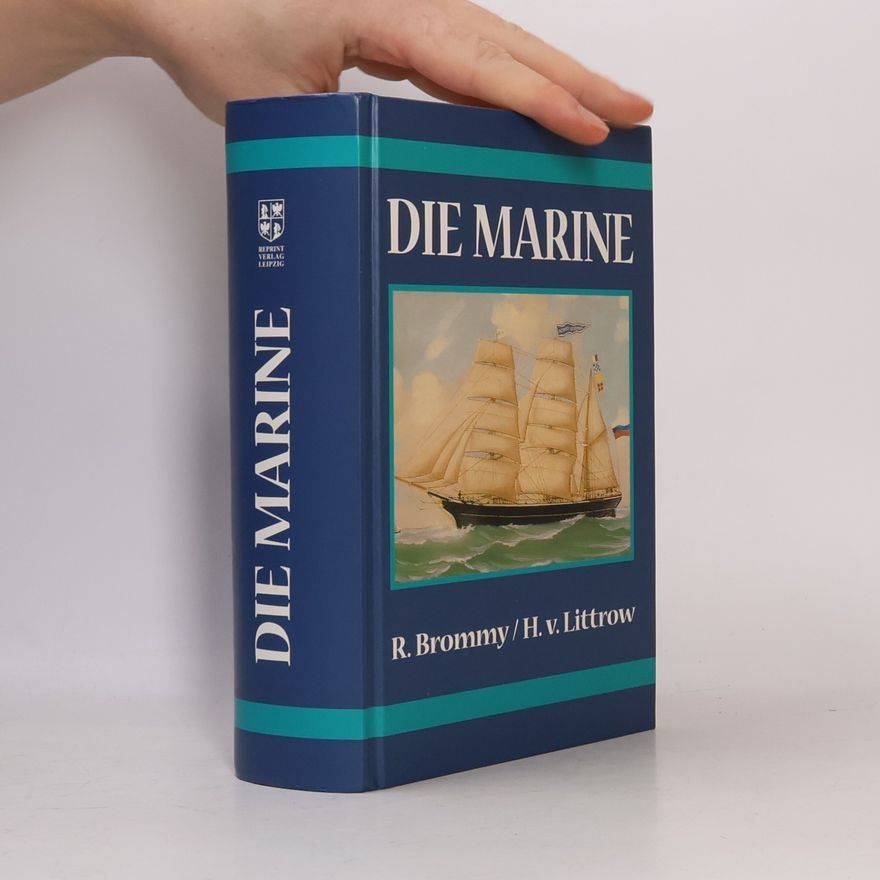 Karl Rudolf Brommy Die Marine