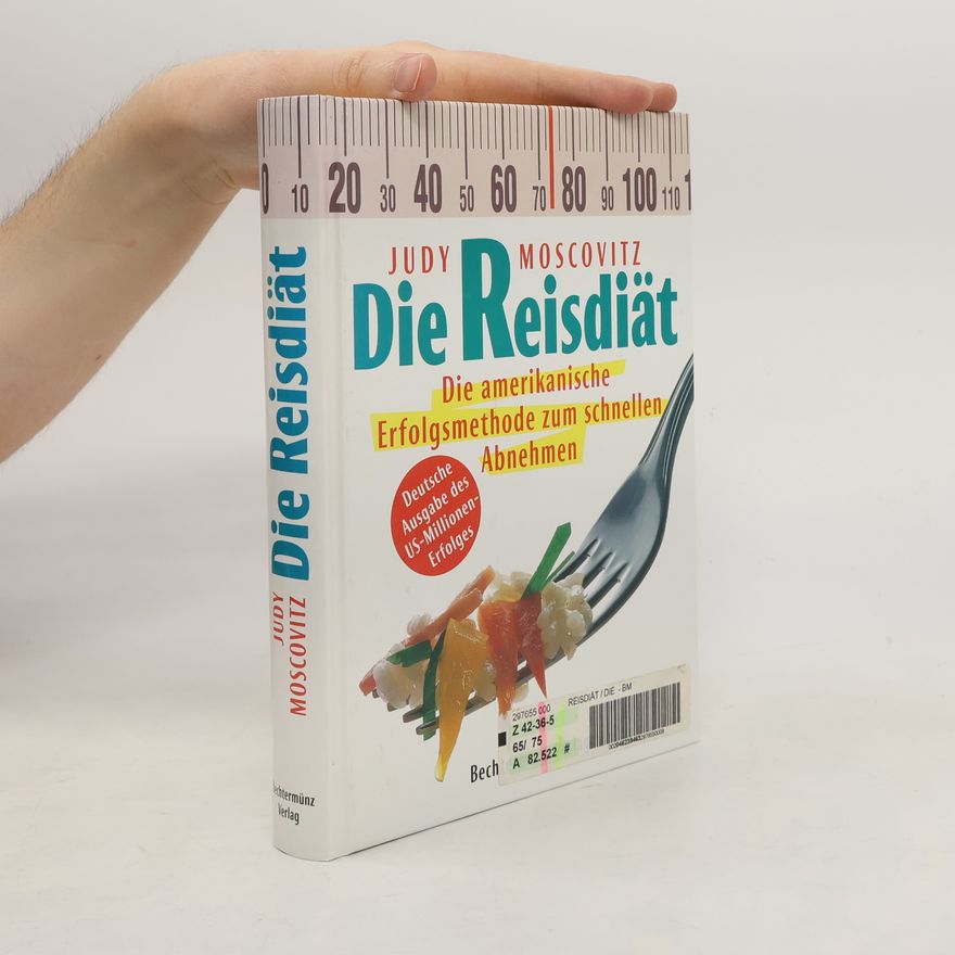 Judy Moscovitz Die Reisdiät