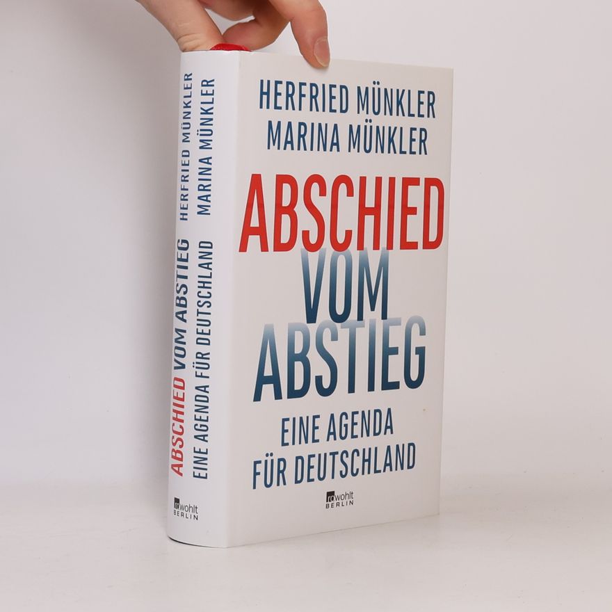 Herfried Münkler Abschied vom Abstieg