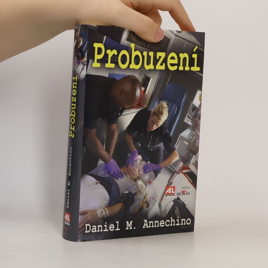 Daniel M. Annechino Probuzení