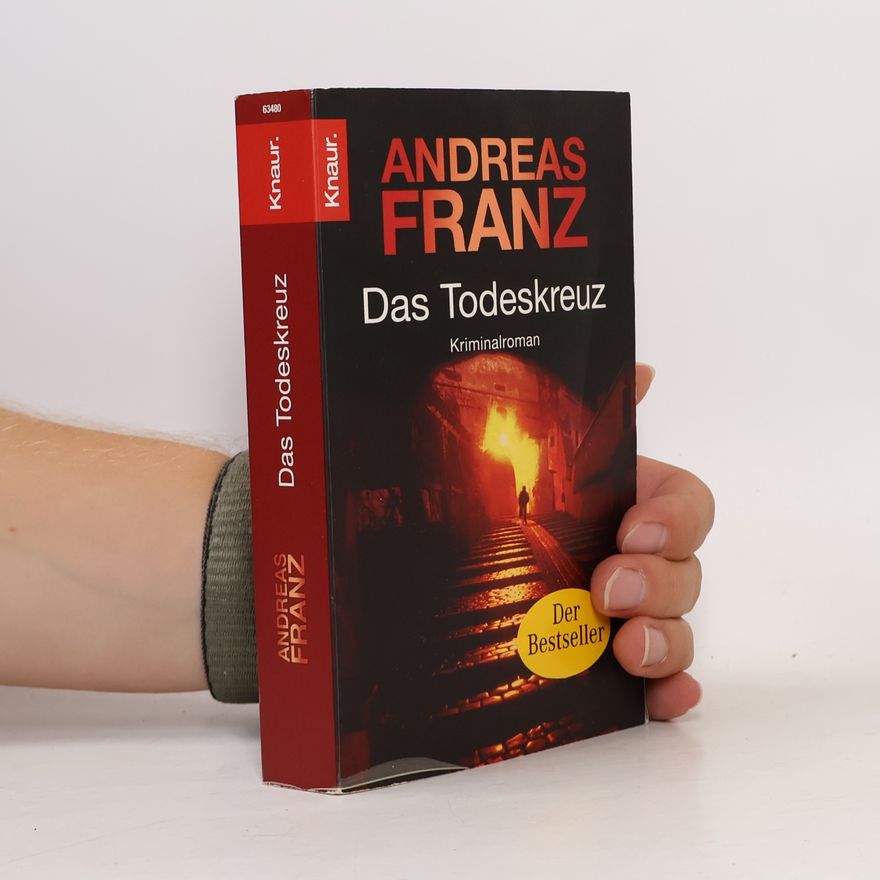Andreas Franz Das Todeskreuz