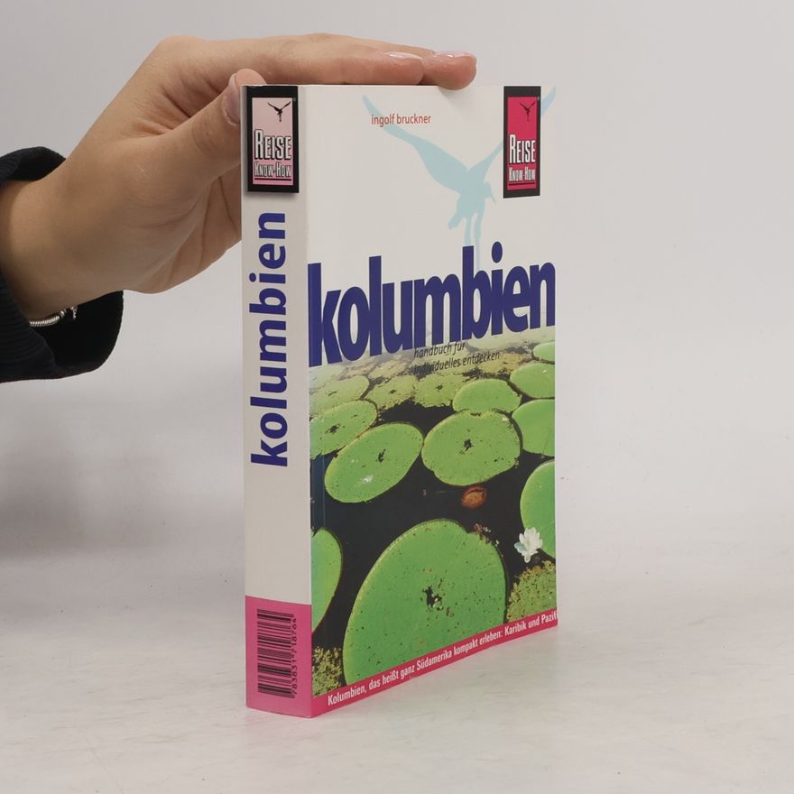Ingolf Bruckner Kolumbien