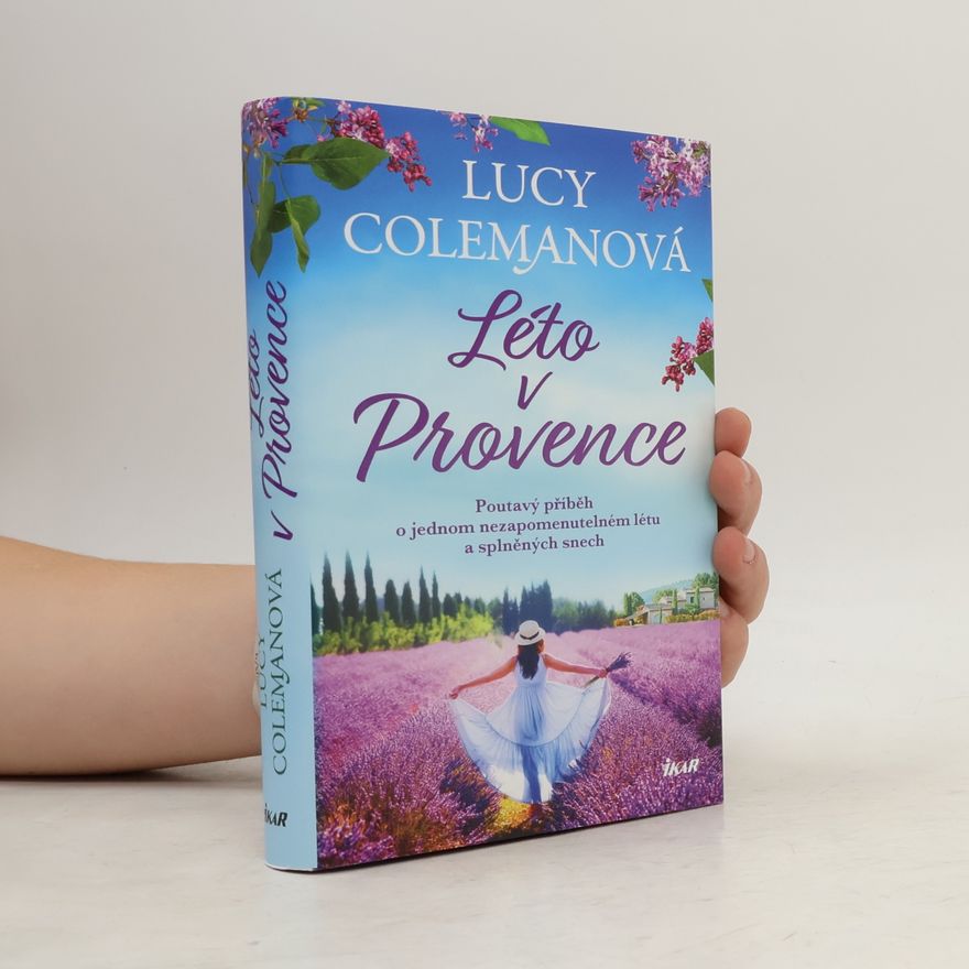 Lucy Coleman Léto v Provence