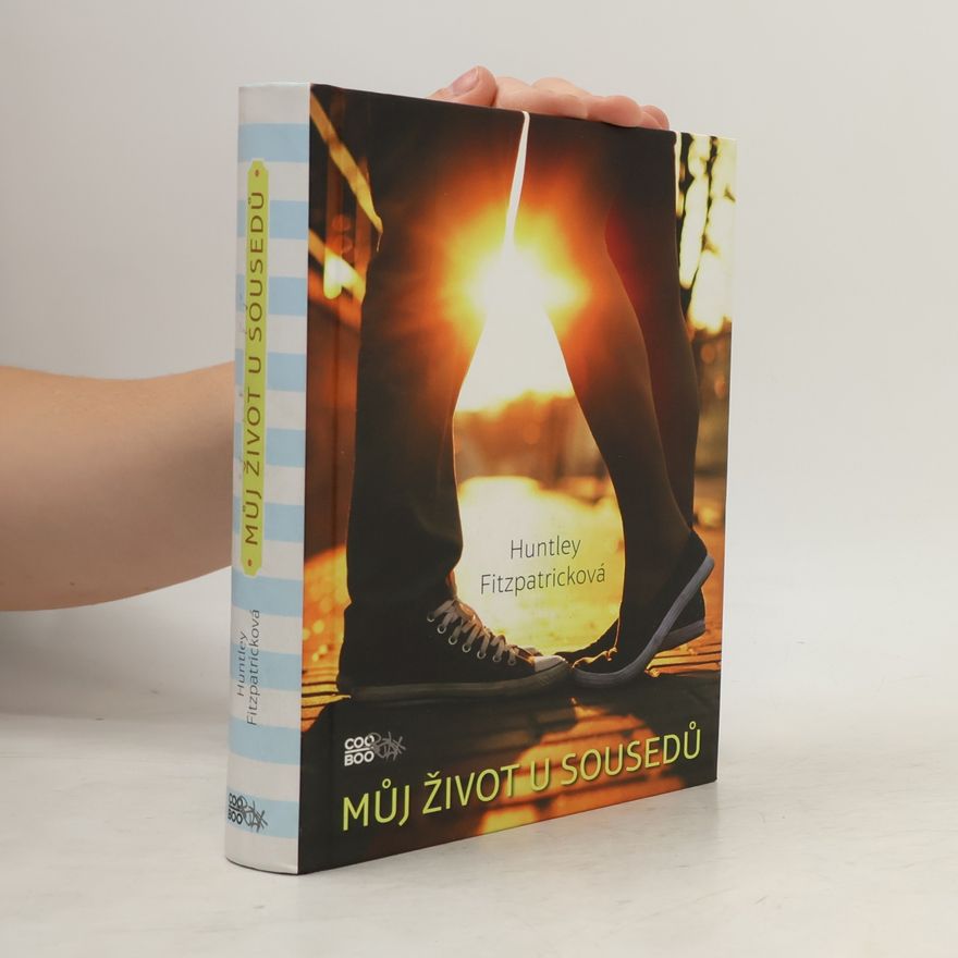 Huntley Fitzpatrick Můj život u sousedů