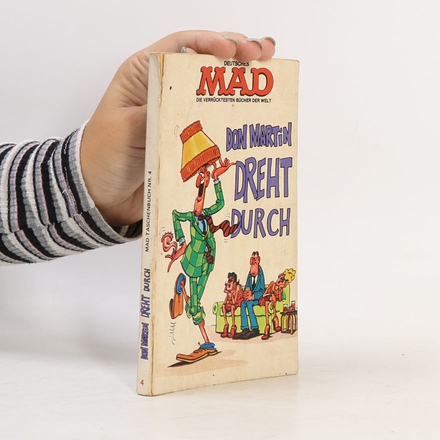 Don Martin Don Martin dreht durch