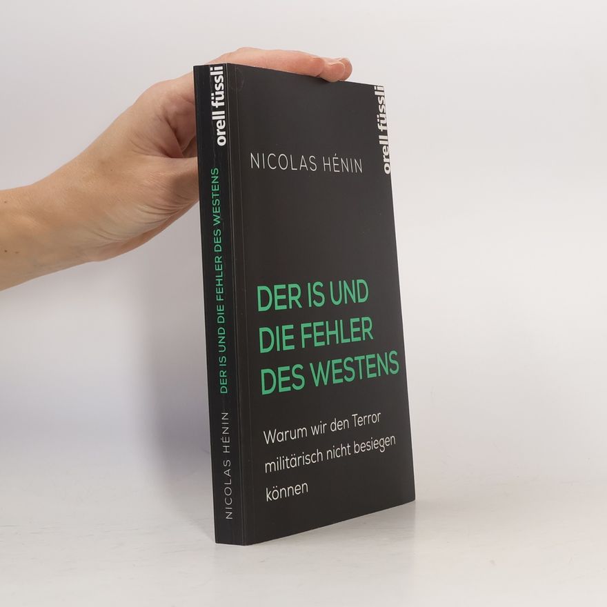 Nicolas Hénin Der IS und die Fehler des Westens