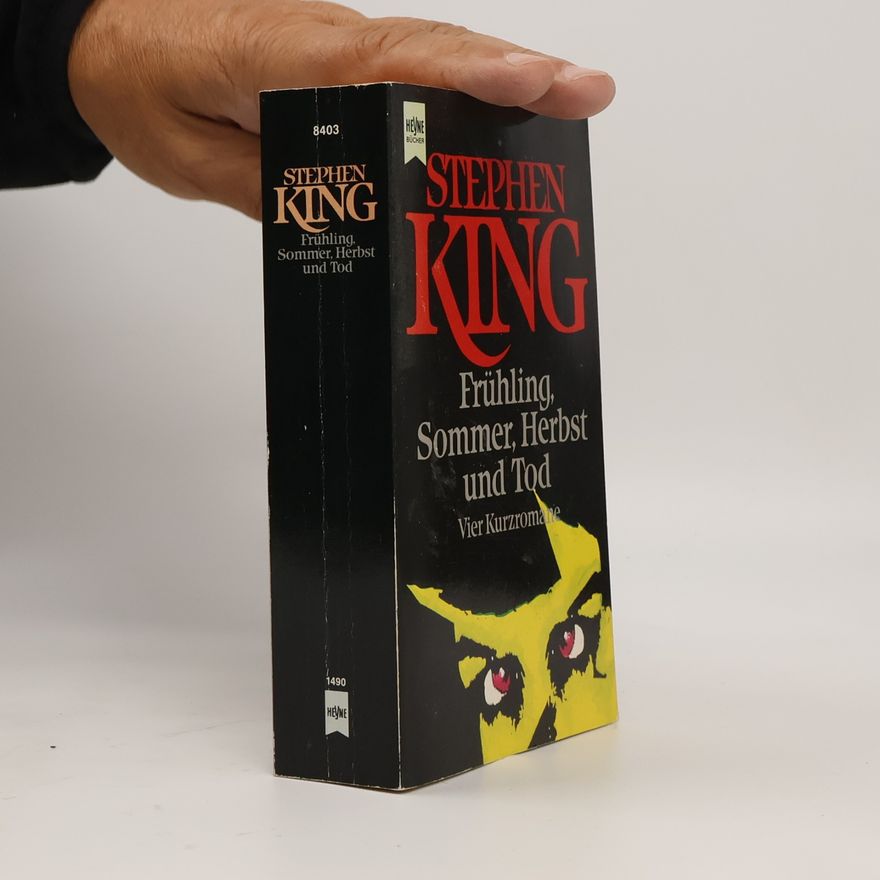 Stephen King Frühling, Sommer, Herbst und Tod