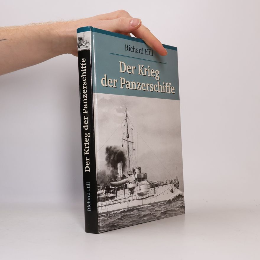 John J. Hill Der Krieg der Panzerschiffe
