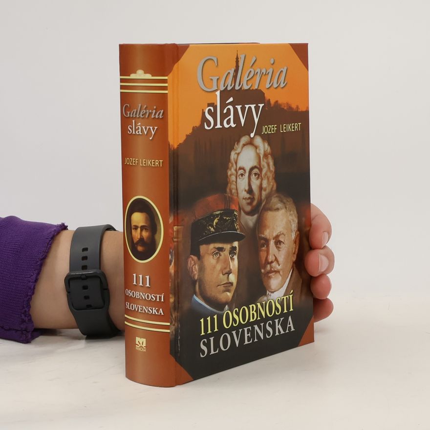Jozef Leikert Galéria slávy: 111 osobností Slovenska