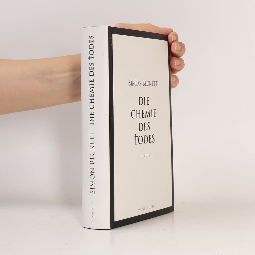 Simon Beckett Die Chemie des Todes