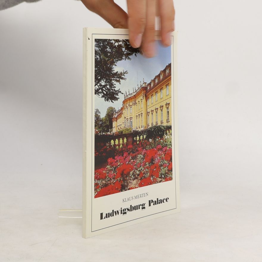 Klaus Merten Ludwigsburg Palace