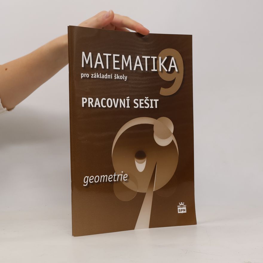 Kolektiv autorů Matematika 9 pro základní školy : pracovní sešit - geometrie