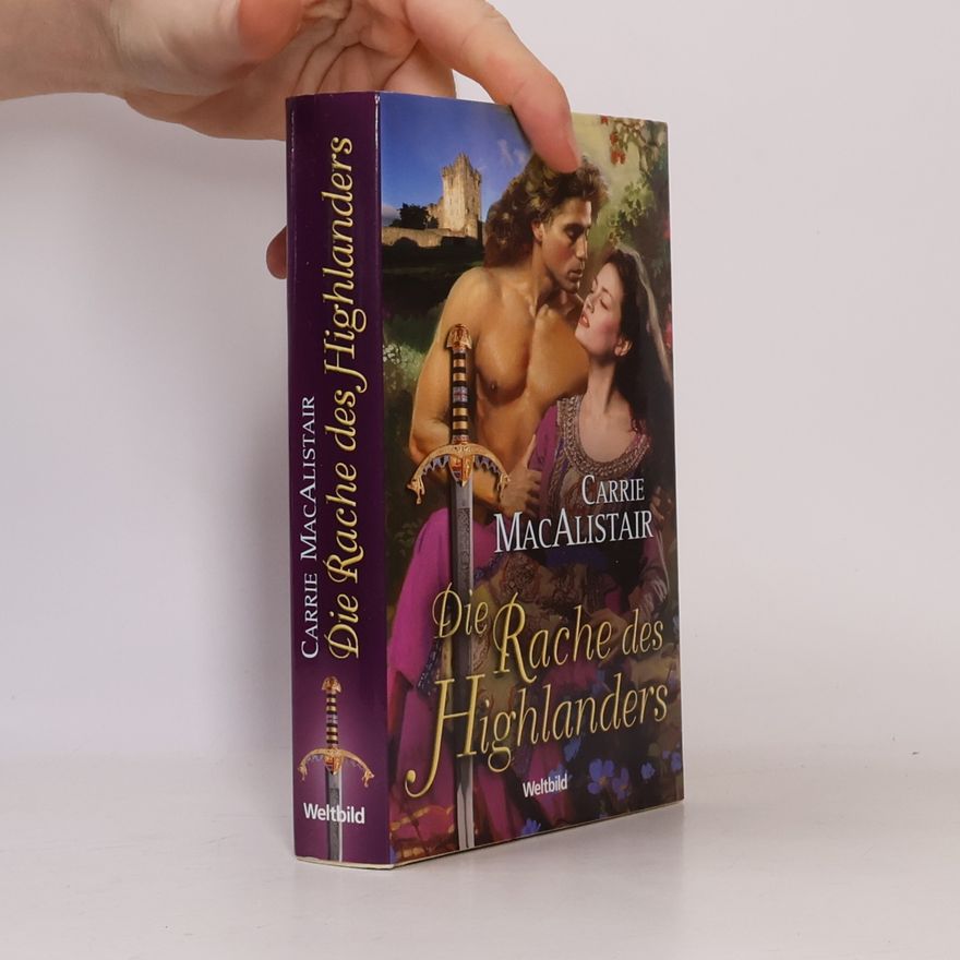 Carrie MacAlistair Die Rache des Highlanders