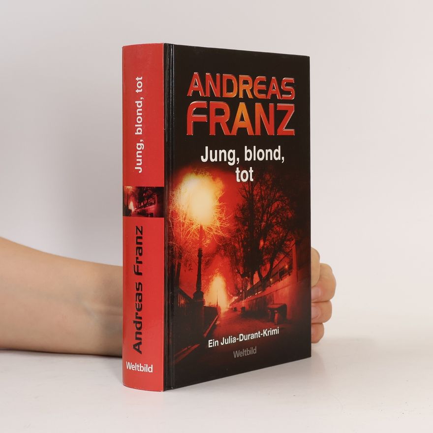 Andreas Franz Jung, blond, tot