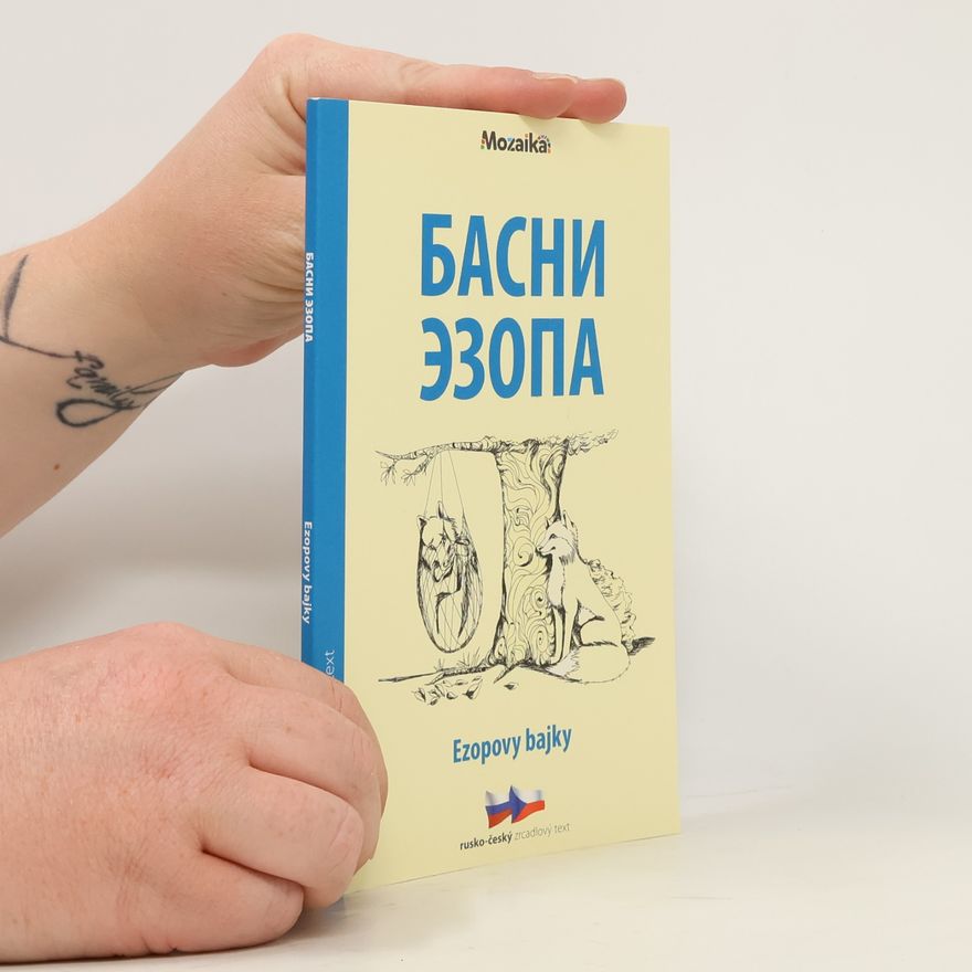 Ezop Басни Езопа / Ezopovy bajky
