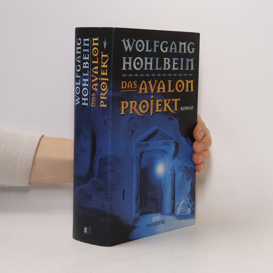Wolfgang Hohlbein Das Avalon Projekt