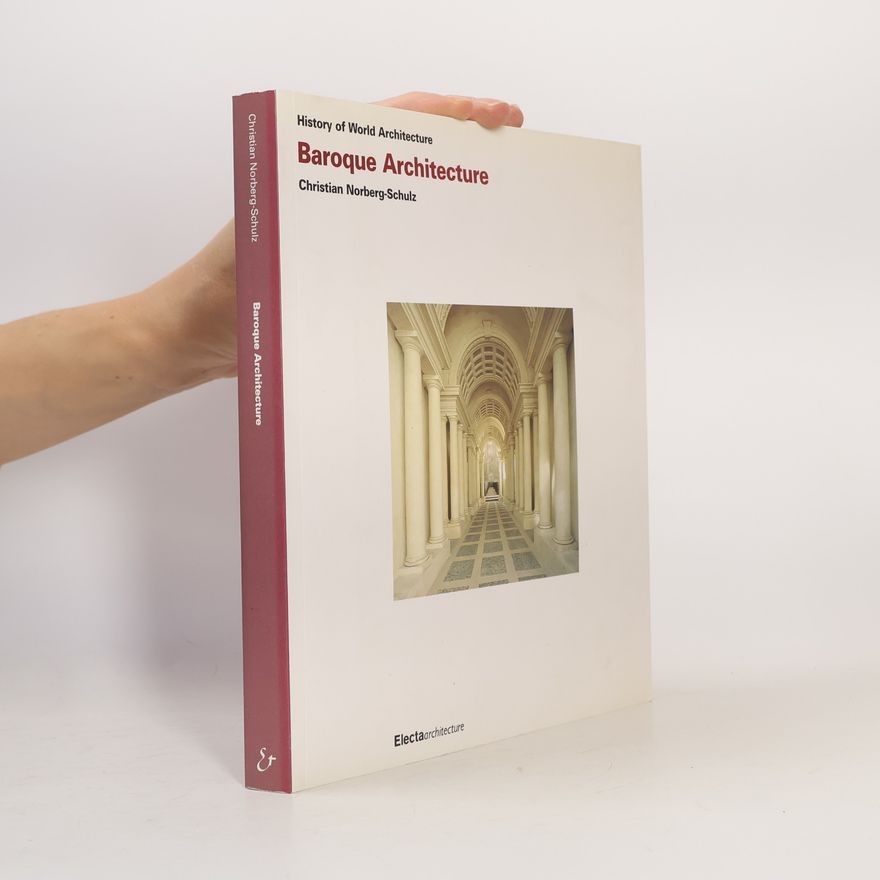 Christian Norberg-Schulz Baroque Architecture